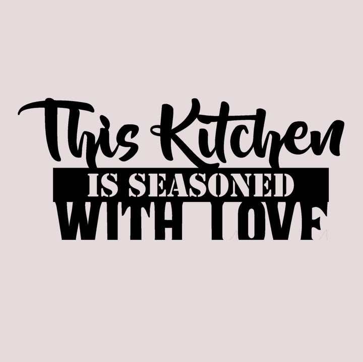This Kitchen is Seasoned with Love | Metalen Wanddecoratie