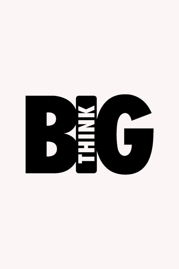 Think Big | Metalen Wanddecoratie