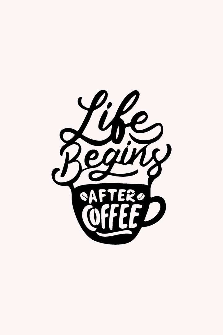 Life Begins After Coffee | Metalen Wanddecoratie