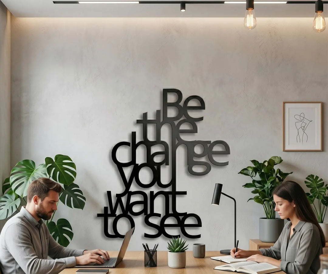 Luxe metalen wandkunst voor kantoor en vergaderruimte - Be The Change You Want To See - Storetta